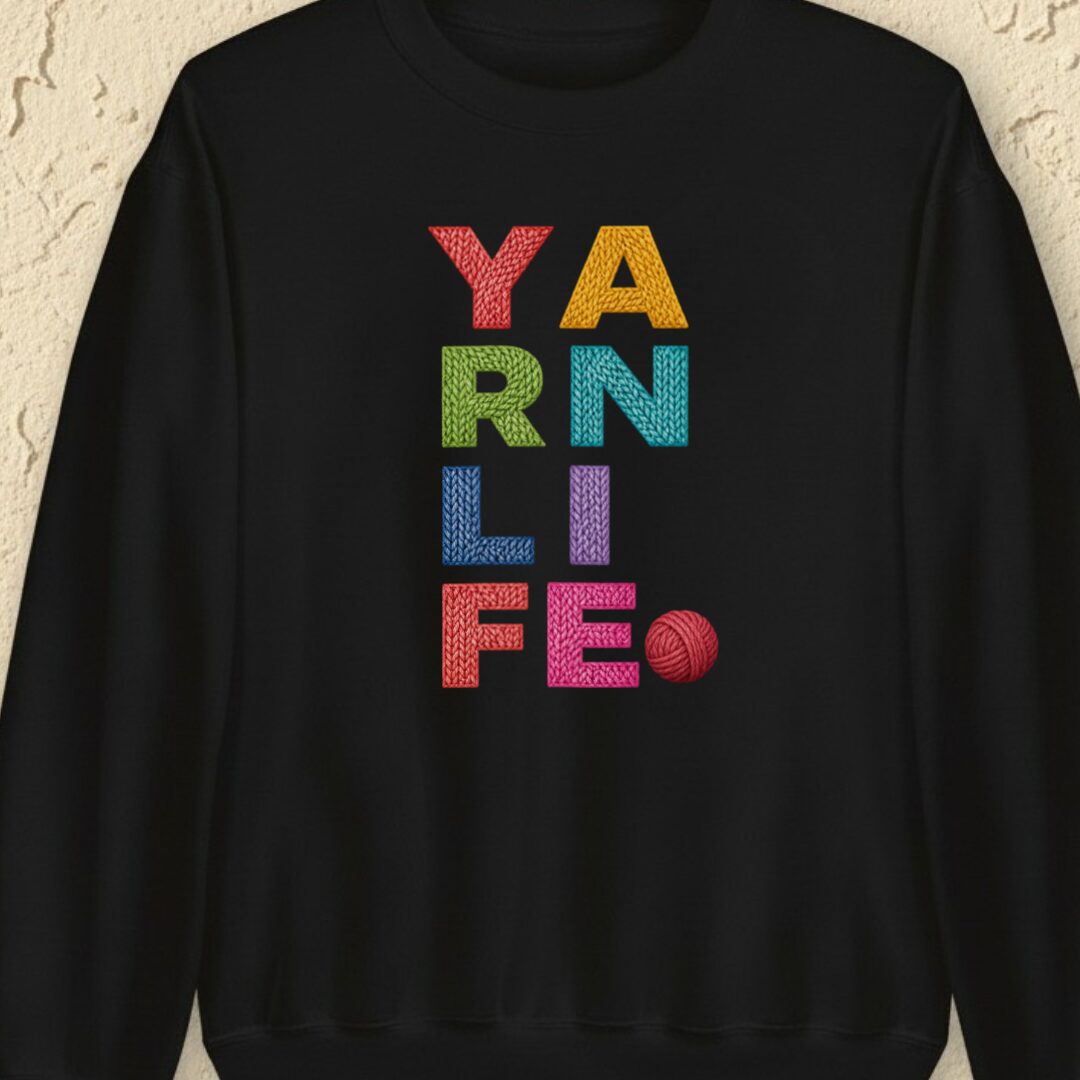 Yarn Life Black Sweatshirt.jpg