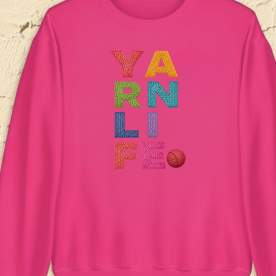 Yarn Life Bright Pink Sweatshirt.jpg