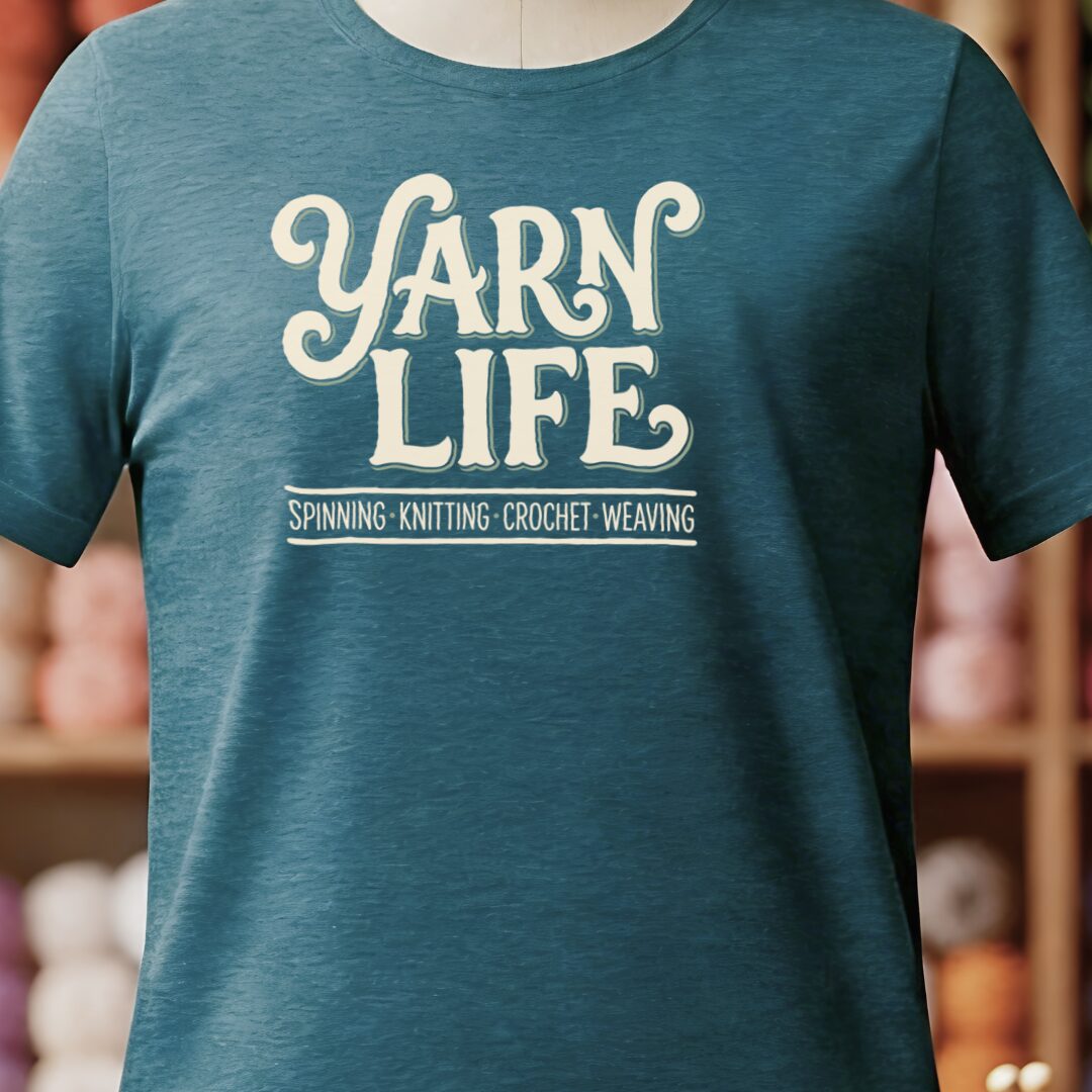 Yarn Life Crafts T-Shirt Teal Blue t-shirt
