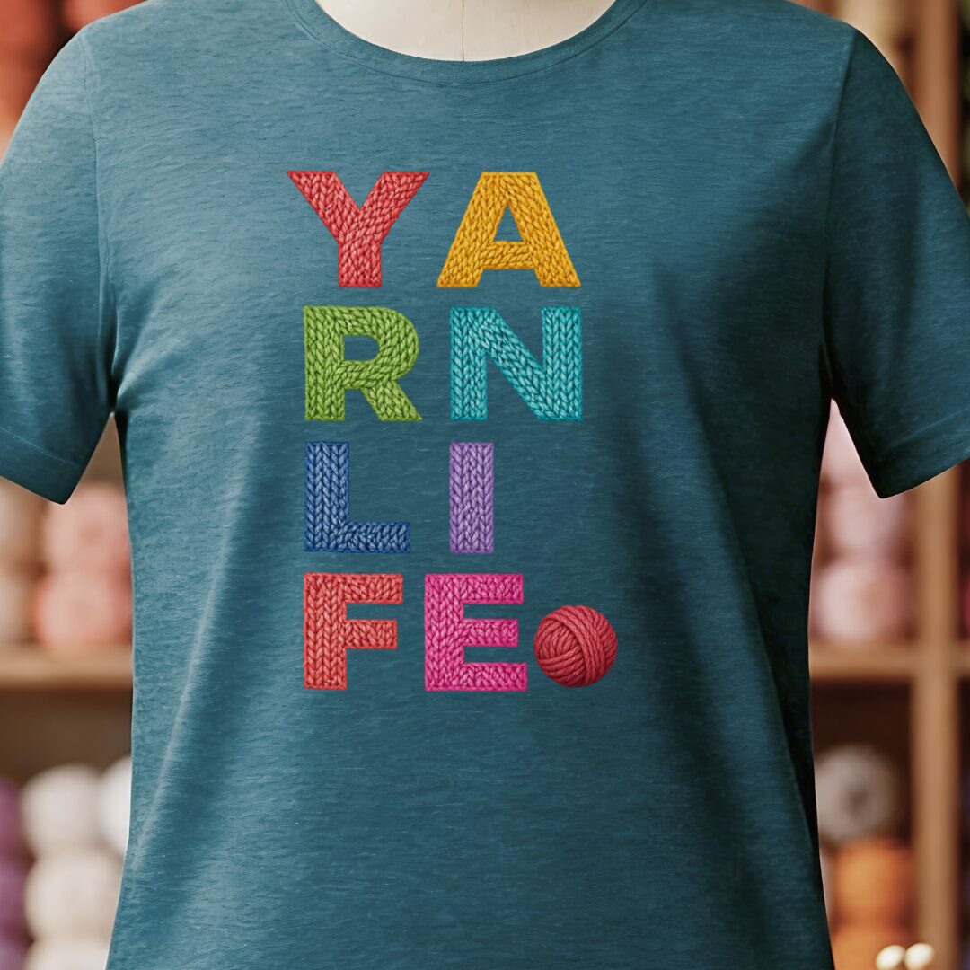 Yarn Life T-Shirt Teal Blue t-shirt