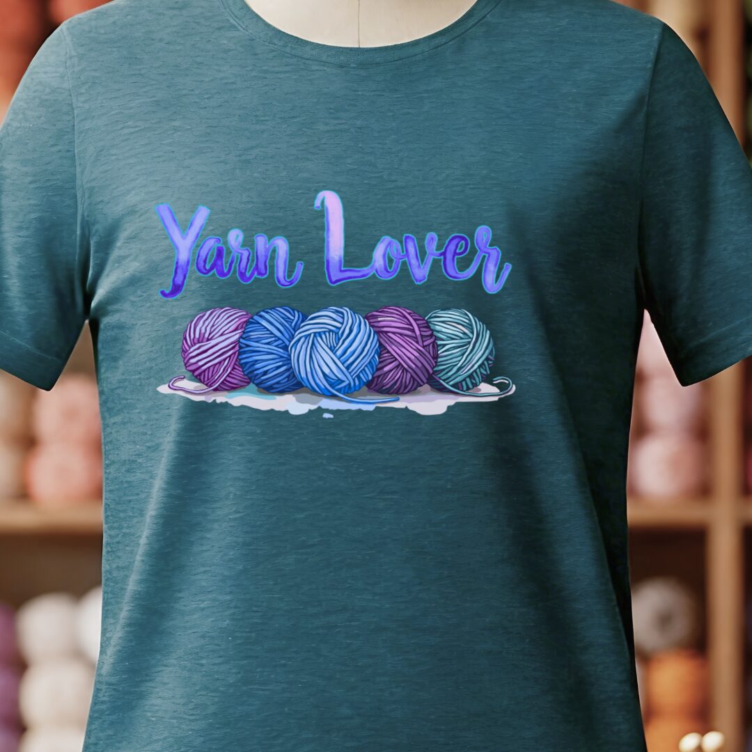 Yarn Lover (blues) T-Shirt Teal Blue t-shirt