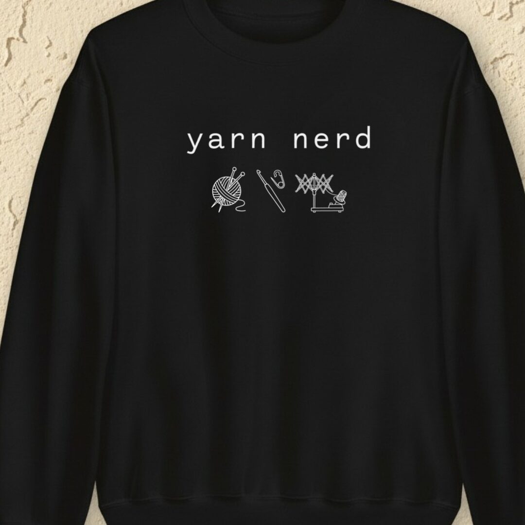 Yarn Nerd Black Sweatshirt.jpg