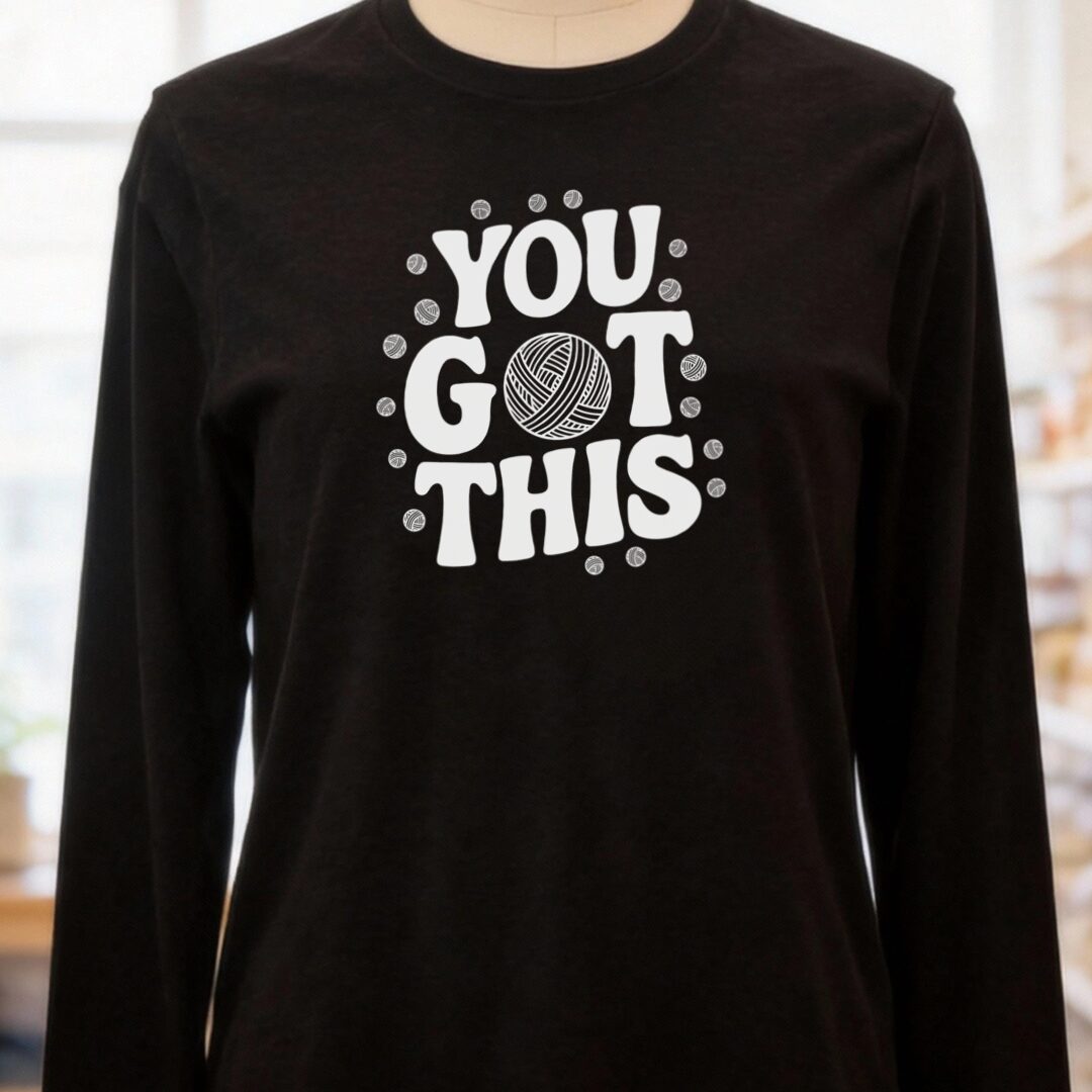 You Got This Long Sleeve Tee Black t-shirt
