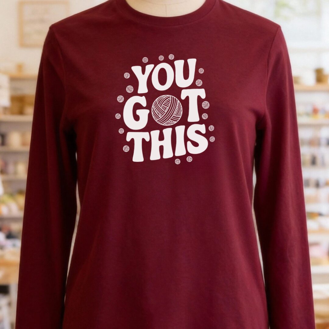 You Got This Long Sleeve Tee Maroon t-shirt