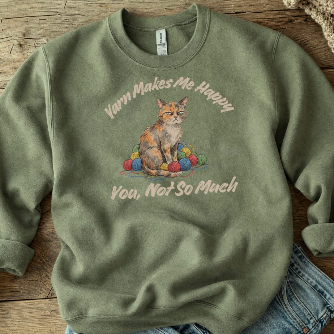 You, Not So Much Military Green Sweatshirt.jpg