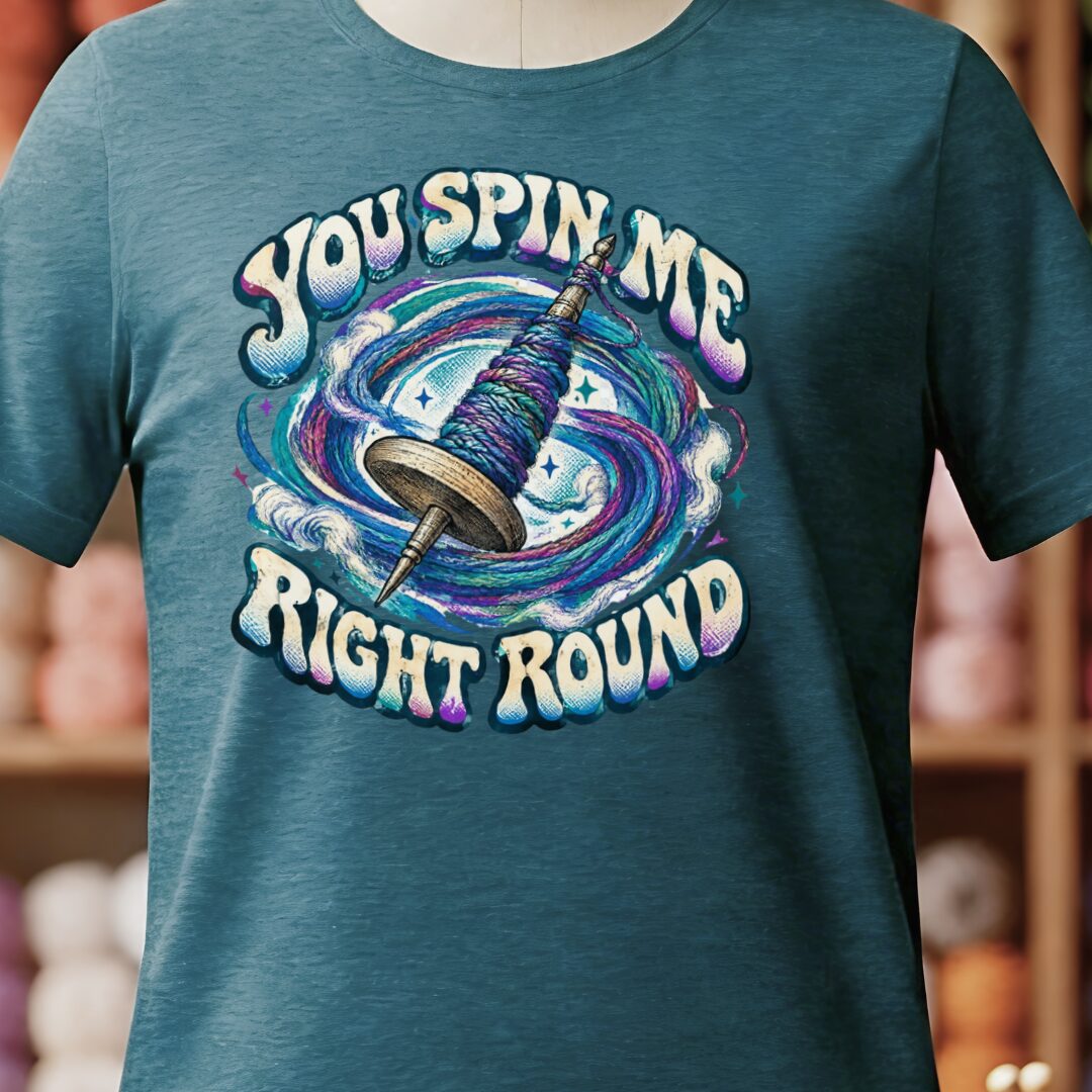 You Spin Me T-Shirt Teal Blue t-shirt