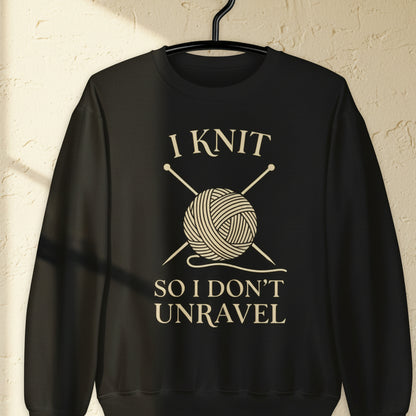 I Knit So I Don't Unravel Sweatshirt Black / S
