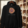 Lets Play Ball Hoodie Black / S