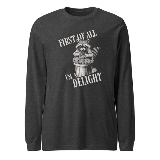 I'm a Delight Long Sleeve Tee Dark Grey Heather / XS