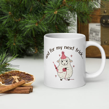 My Next Trick Mug 20 oz