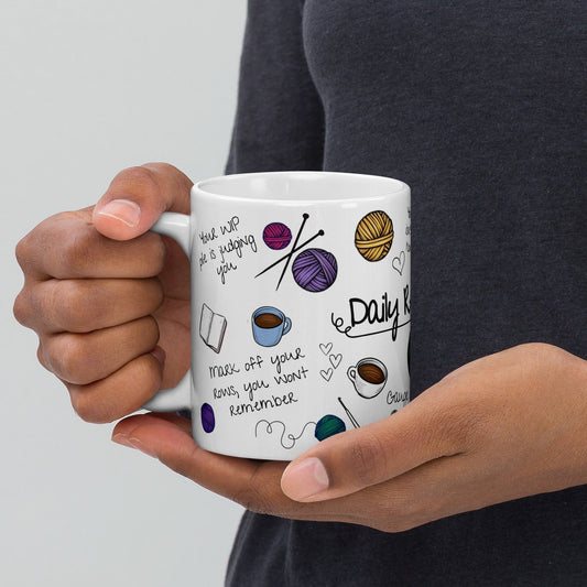 Funny Daily Reminders Mug