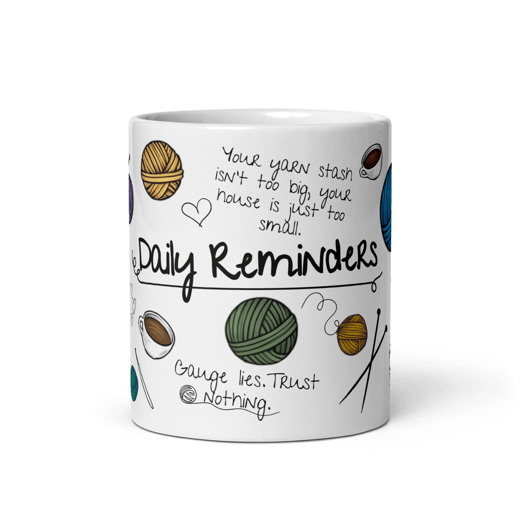 Funny Daily Reminders Mug