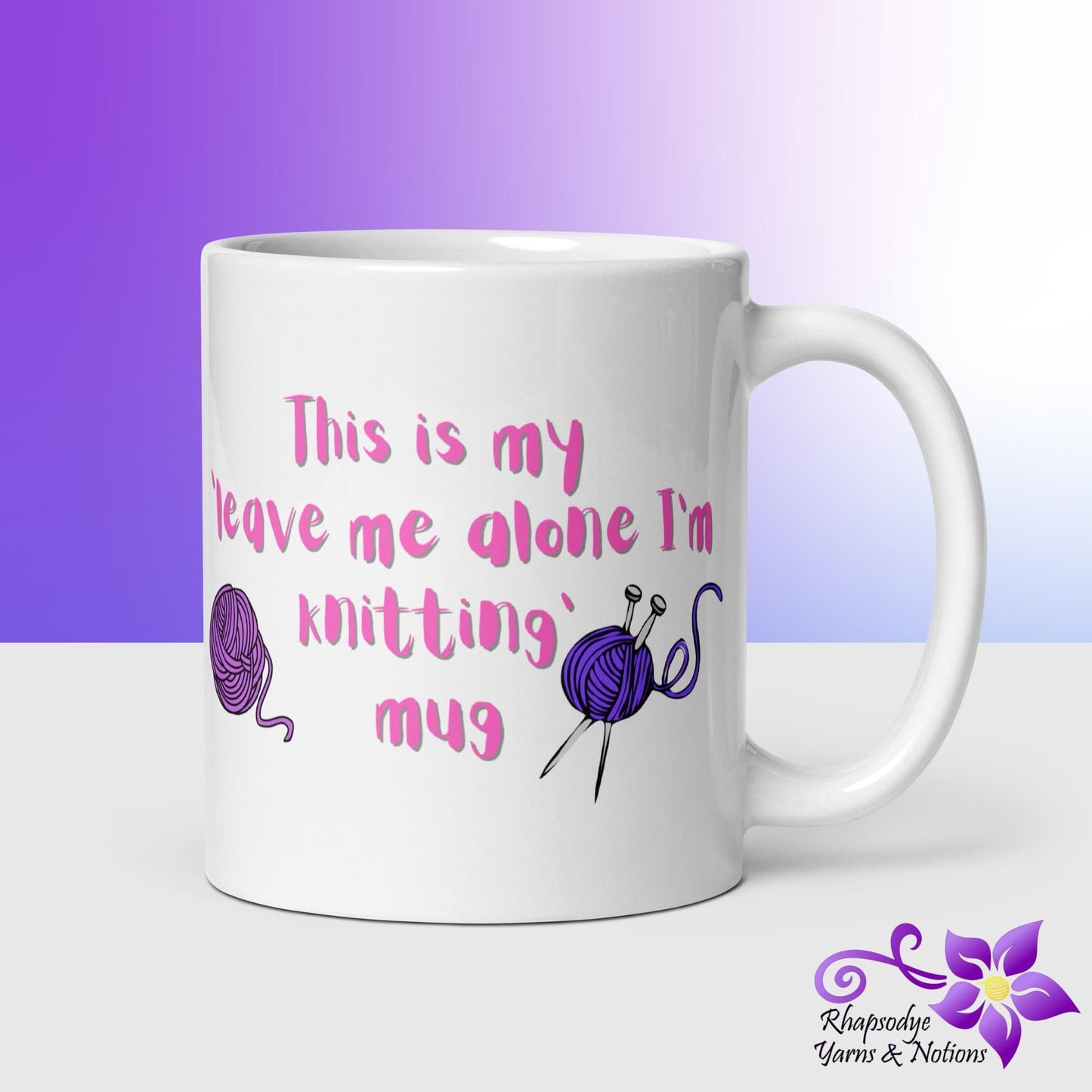 'Leave me Alone I'm Knitting' Mug