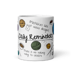 Positive Daily Reminders Mug