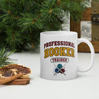 Professional Hooker Mug