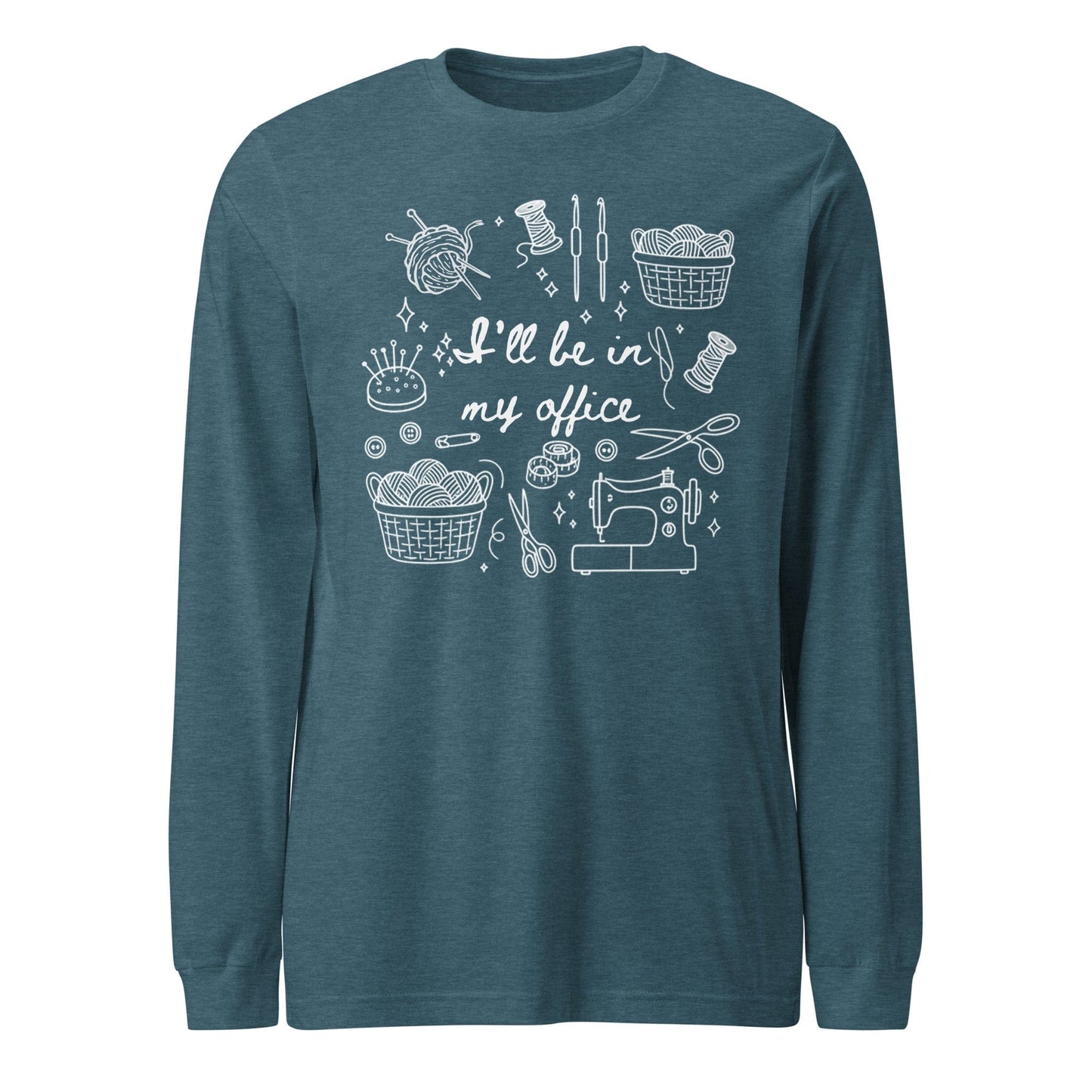 I'll Be In My Office Long Sleeve Tee Heather Deep Teal / S