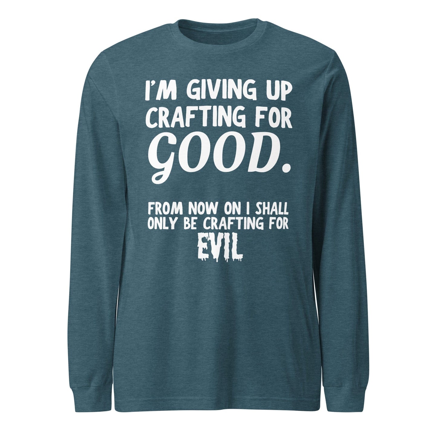 Crafting for Good Long Sleeve Tee Heather Deep Teal / XS