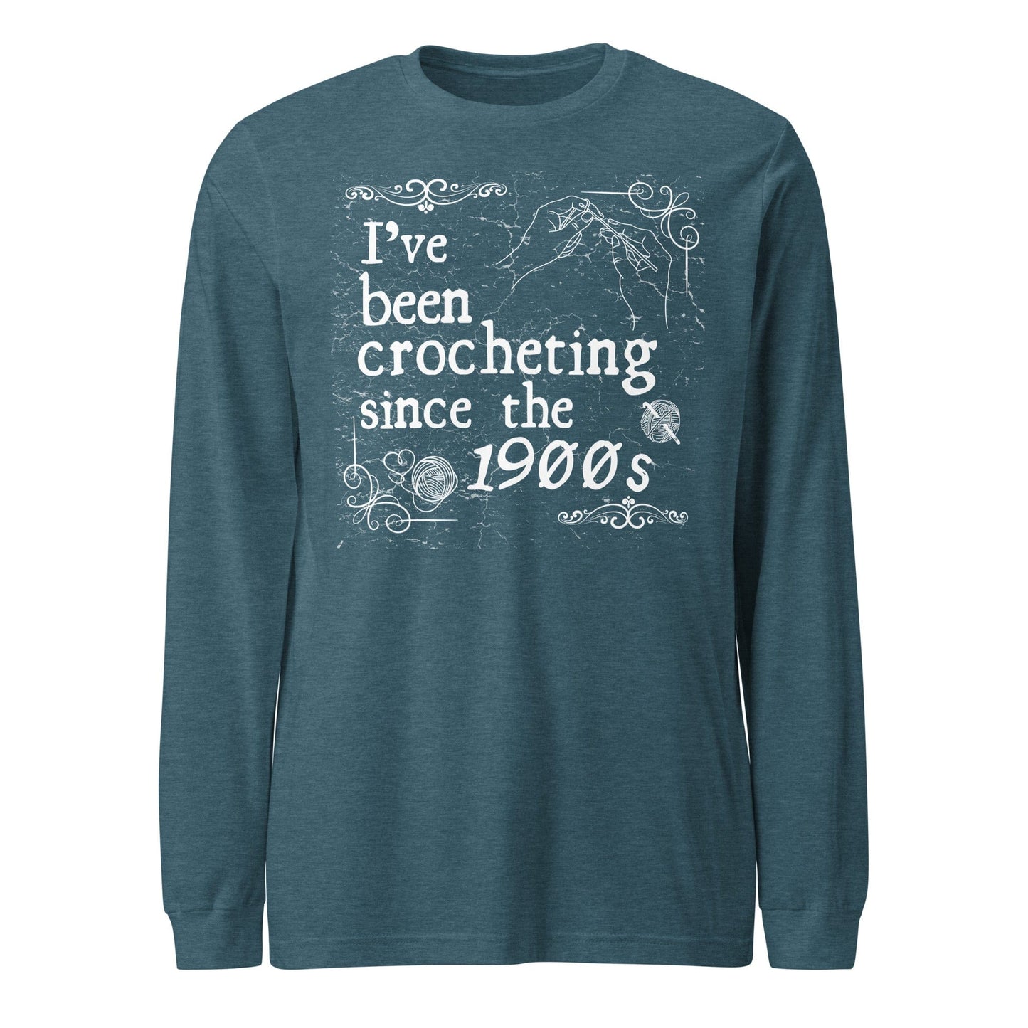 Crocheting Since the 1900s Long Sleeve Tee Heather Deep Teal / XS