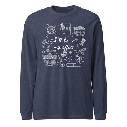 I'll Be In My Office Long Sleeve Tee Heather Navy / S