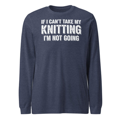 I'm Not Going Long Sleeve Tee Heather Navy / S