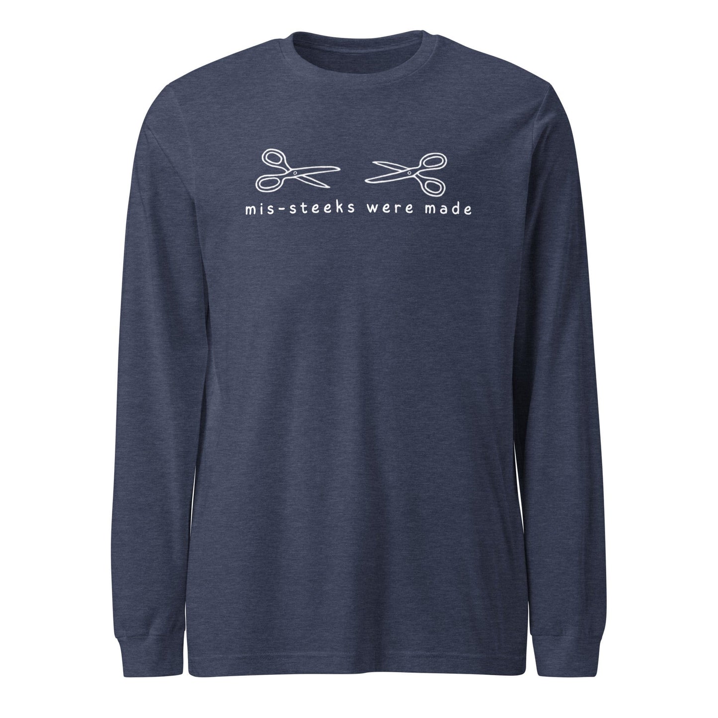 Mis-steeks Were Made Long Sleeve Tee Heather Navy / S