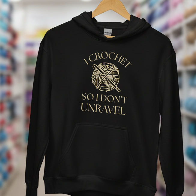 I Crochet So I Don't Unravel Hoodie Black / S