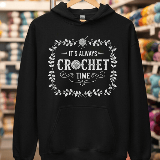 It's Always Crochet Time Hoodie Black / S