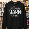 Life Happens, Yarn Helps Hoodie Black / S