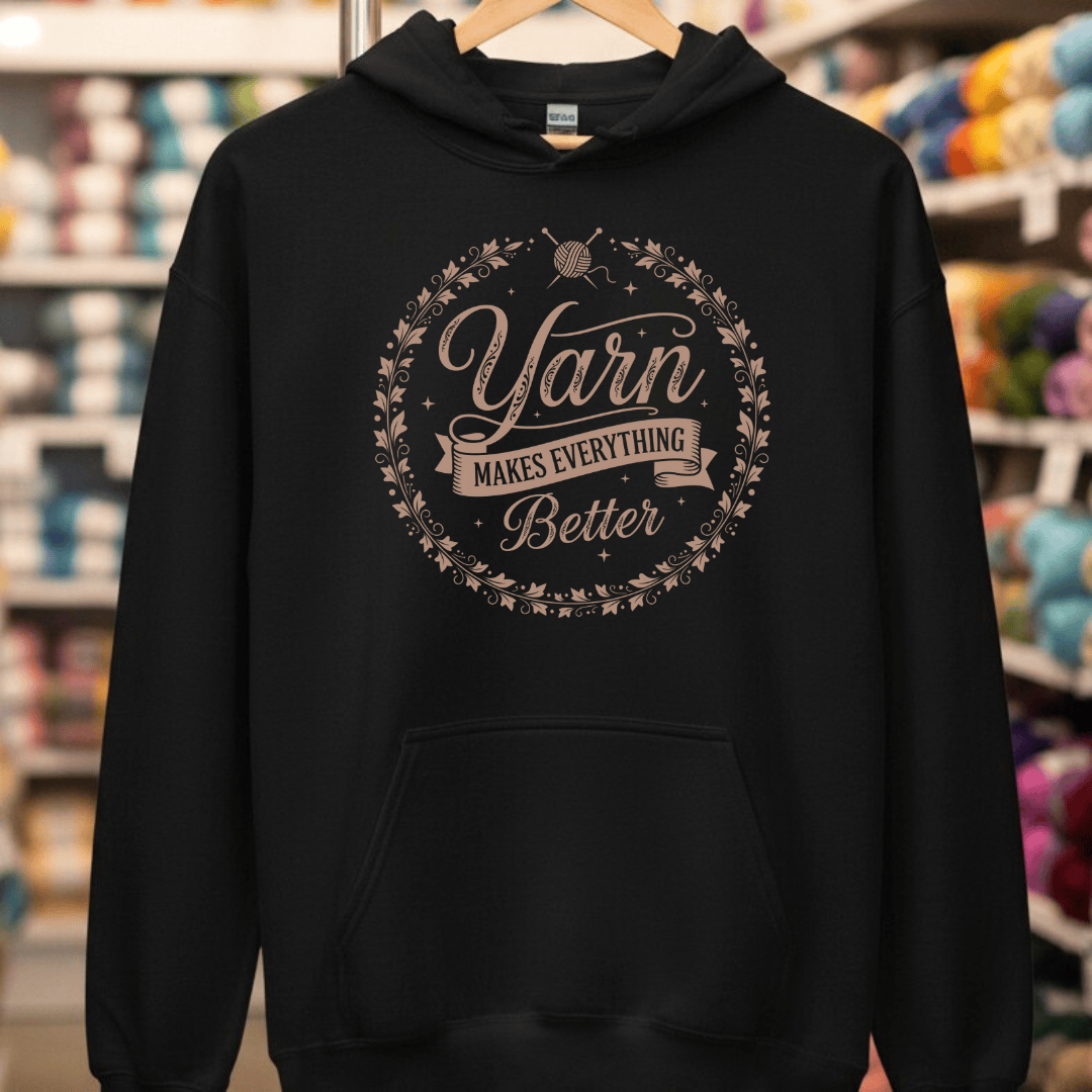 Yarn Makes Everything Better Hoodie Black / S