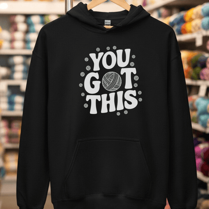You Got This Hoodie Black / S