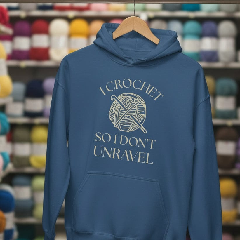 I Crochet So I Don't Unravel Hoodie Indigo Blue / S