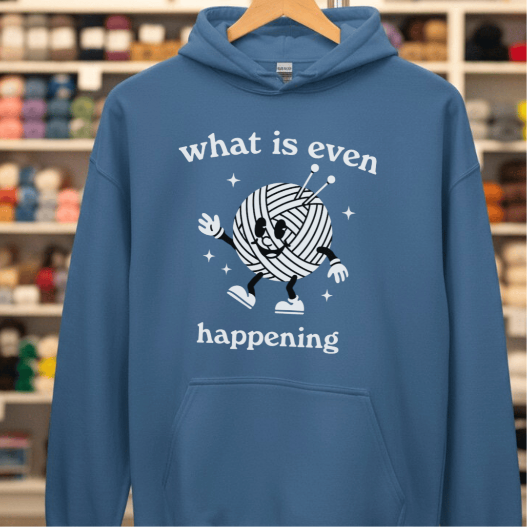 What Is Even Happening Hoodie Indigo Blue / S