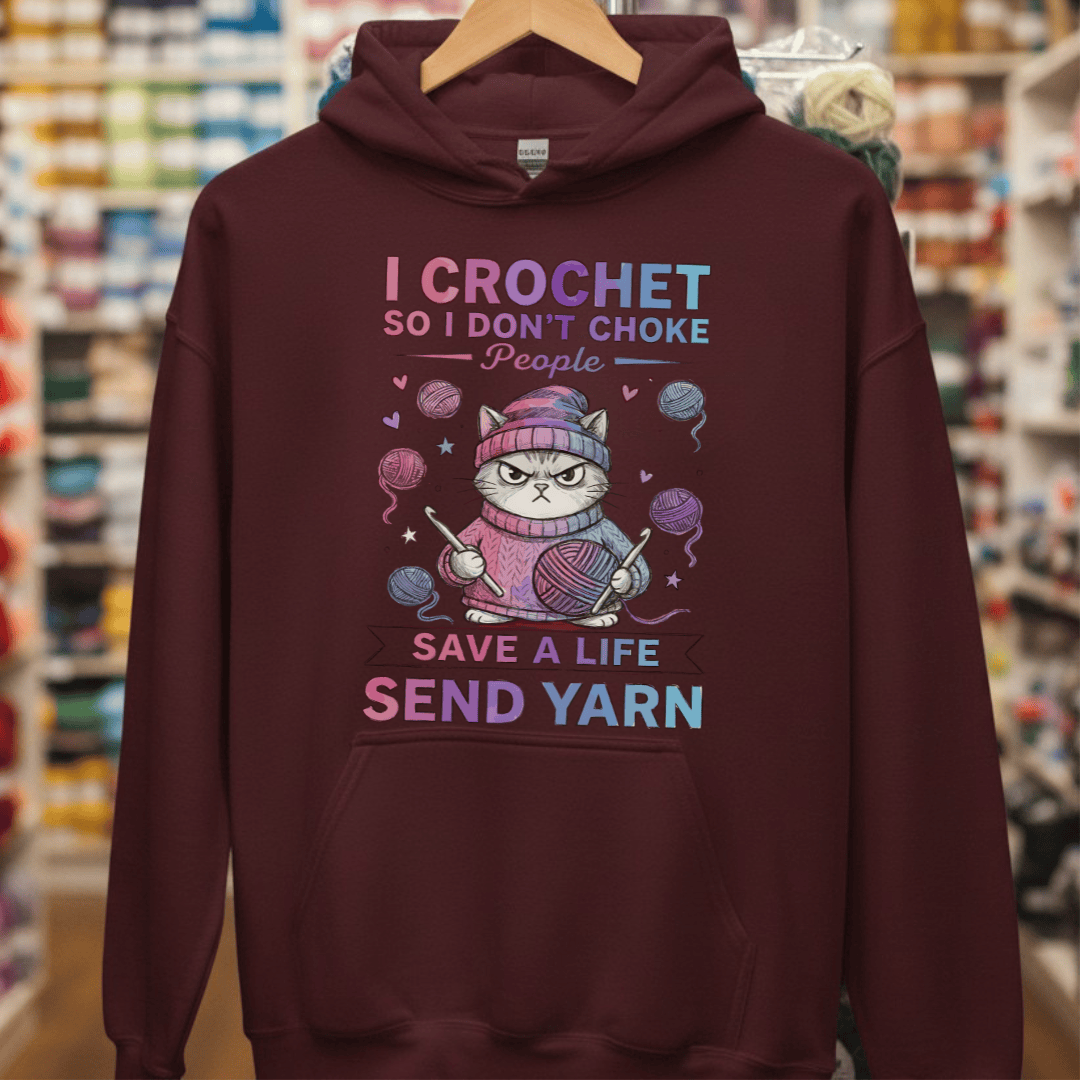 I Crochet So I Don't Choke People Hoodie Maroon / S