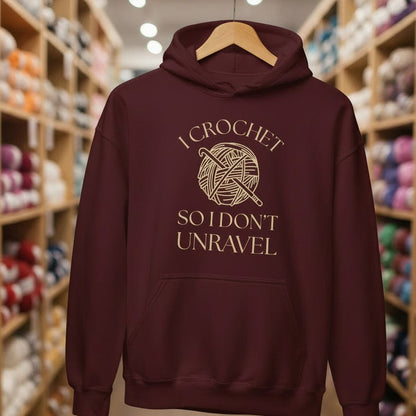 I Crochet So I Don't Unravel Hoodie Maroon / S