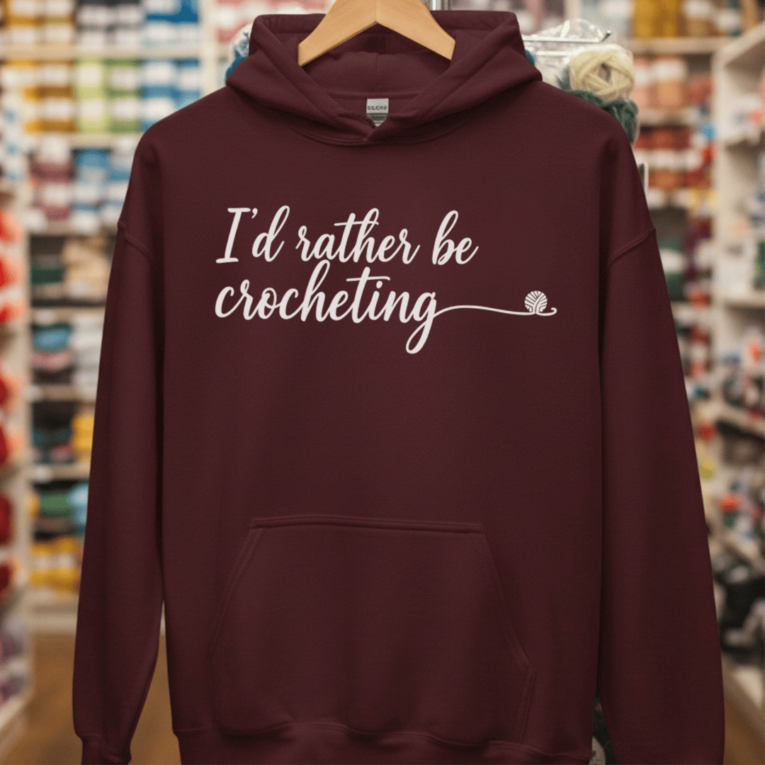 I'd Rather Be Crocheting Hoodie Maroon / S