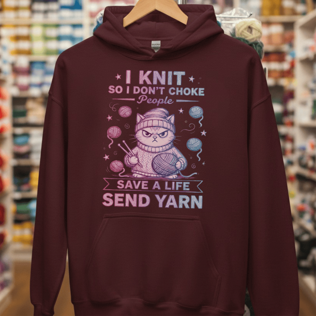 I Knit So I Don't Choke People Hoodie Maroon / S