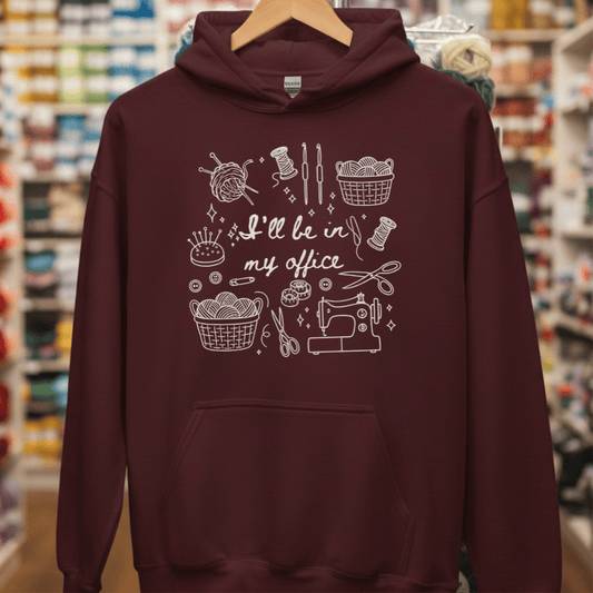 I'll Be In My Office Hoodie Maroon / S