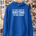I'm Not Going Hoodie Royal / S