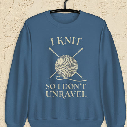 I Knit So I Don't Unravel Sweatshirt Indigo Blue / S
