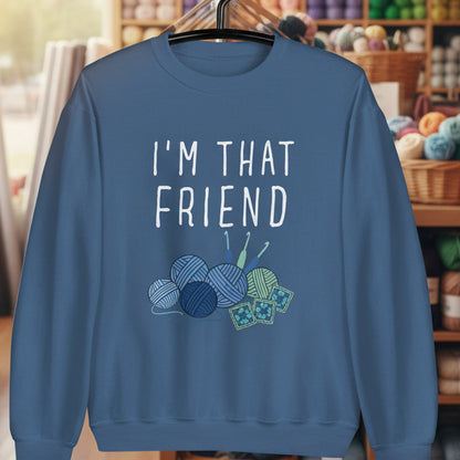 I'm That Crochet Friend Sweatshirt Indigo Blue / S