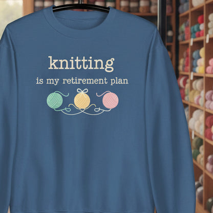Knitting Retirement Plan Sweatshirt Indigo Blue / S