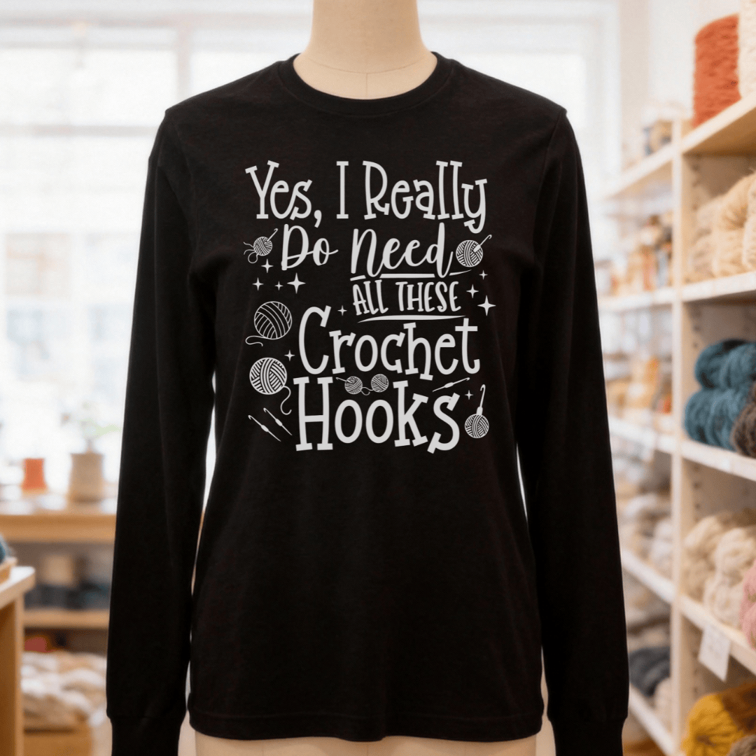 Yes I really Need These Hooks Long Sleeve Tee Black / S