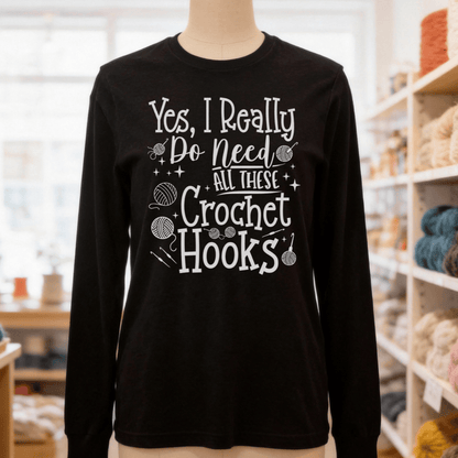 Yes I really Need These Hooks Long Sleeve Tee Black / S