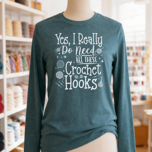 Yes I really Need These Hooks Long Sleeve Tee Deep Teal / S