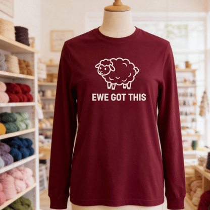 Ewe Got This Long Sleeve Tee Maroon / S