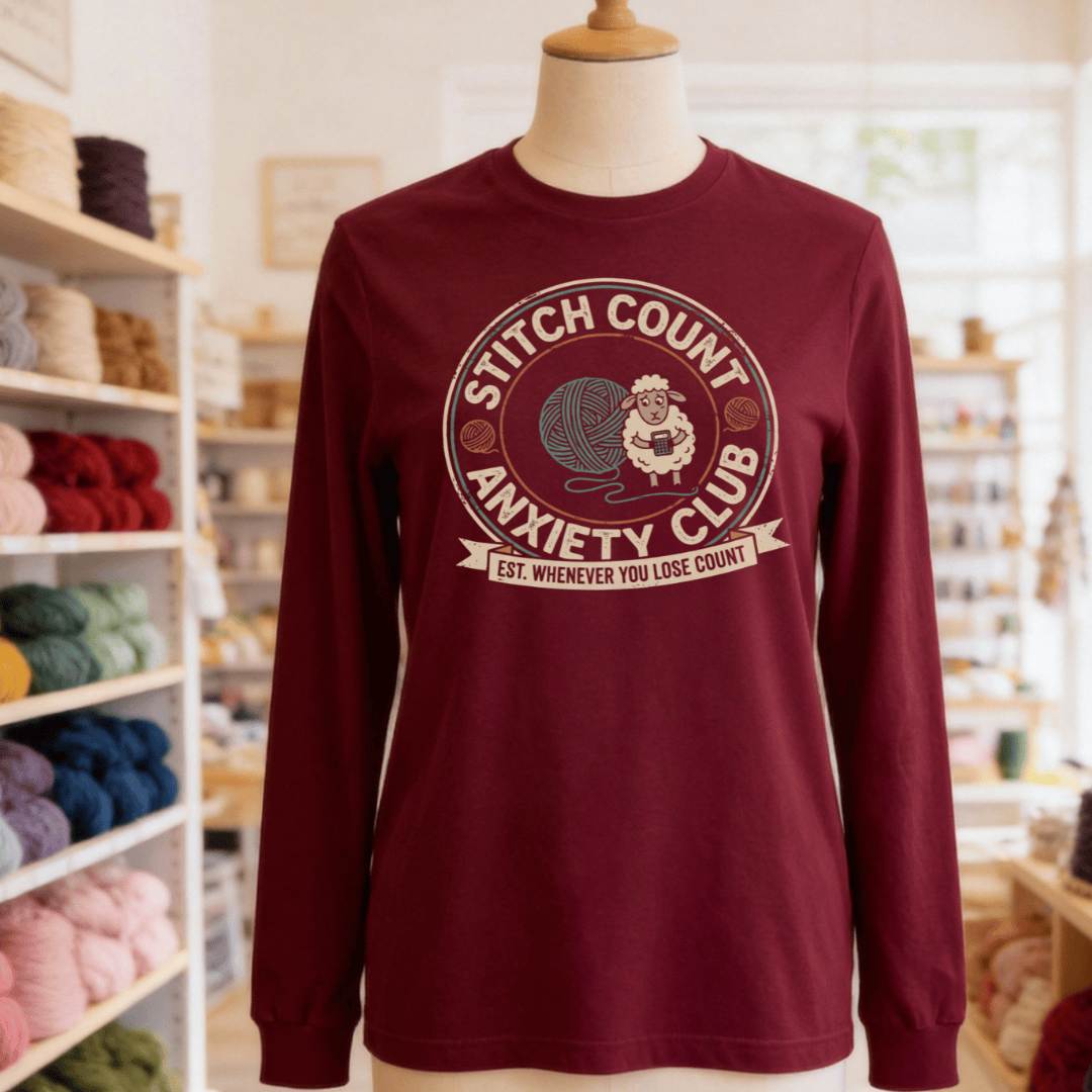 Stitch Count Anxiety Club Long Sleeve Tee Maroon / S