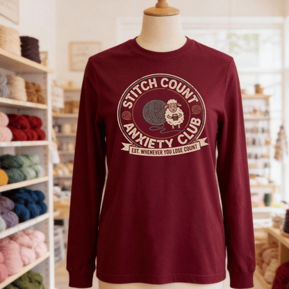 Stitch Count Anxiety Club Long Sleeve Tee Maroon / S