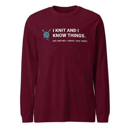 I Knit & Know Things Long Sleeve Tee Maroon / S