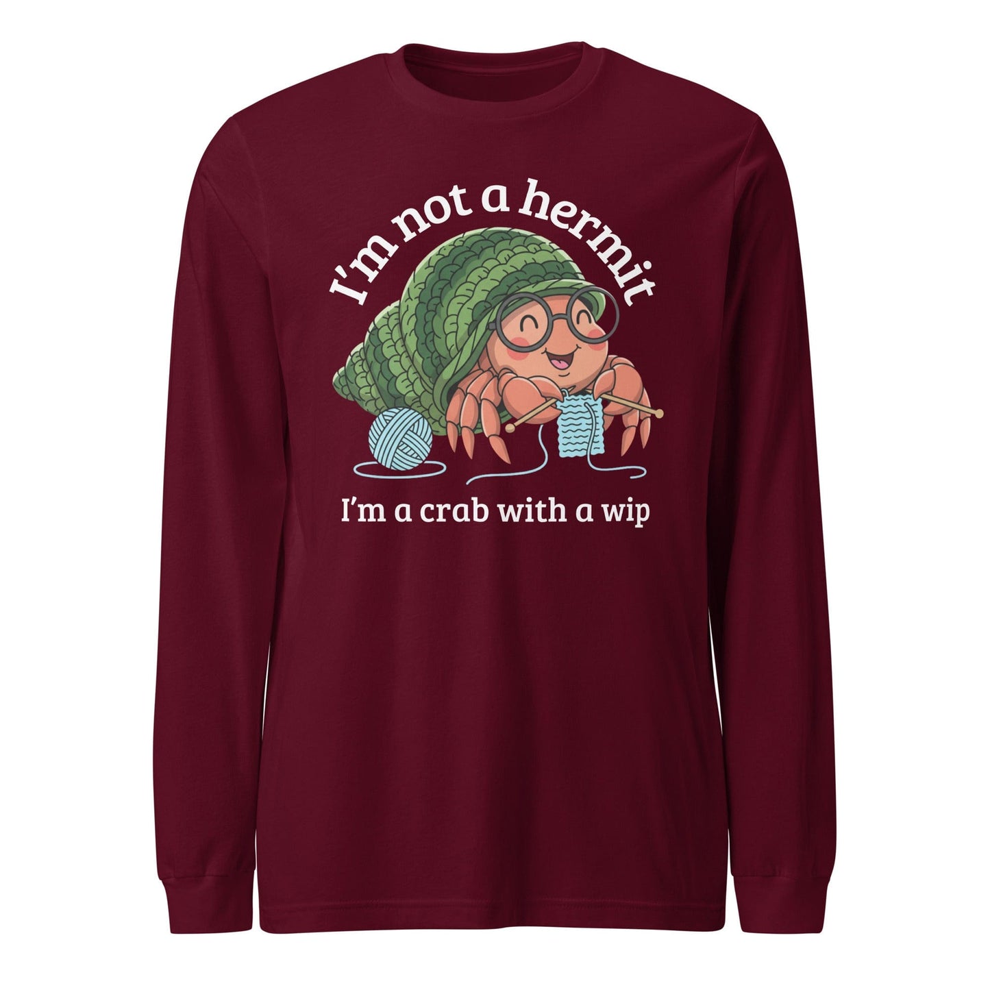 Not A Hermit Long Sleeve Tee Maroon / S