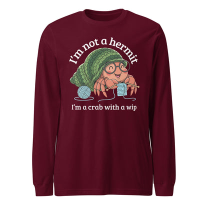 Not A Hermit Long Sleeve Tee Maroon / S